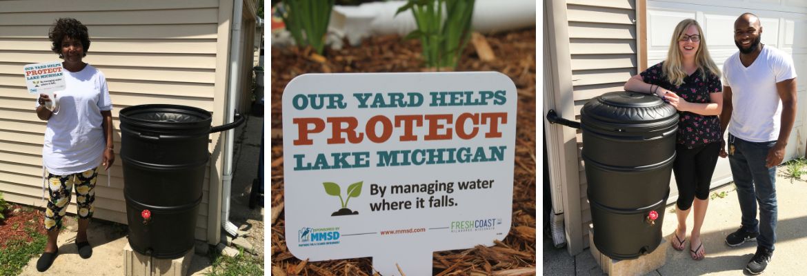 Rain barrels installed in the community and the our yard protects lake Michigan sign
