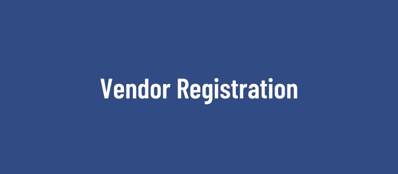 graphic with text stating vendor registration
